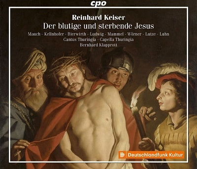 Bernhard Klapprott - Keiser: Der Blutende Und Sterbende Jesus - Import 2 CD
