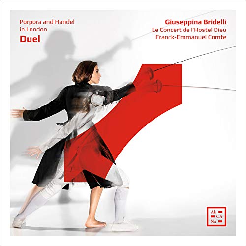Giuseppina Bridelli, Frank-Emmanuel Comte, Le Concert des Lautelsdiyu. - Duel -Porpora & Handel in London : Bridelli(Ms)Comte / Le Concert De L'hostel Dieu - Import CD