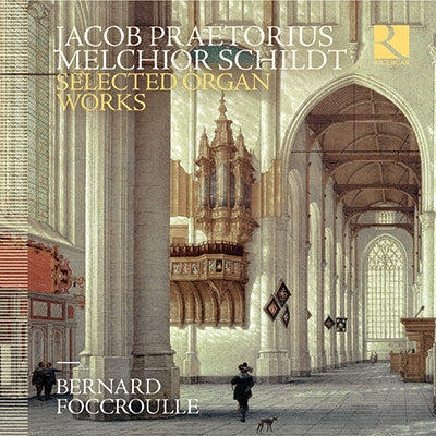 Bernard Foccroulle - Pretorius & Silt Organ Collection - Import CD