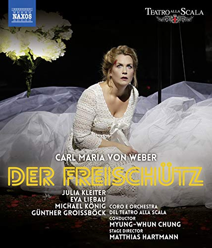 Weber (1786-1826) - Der Freischutz : M.Hartmann, Chung Myung-Whun / Teatro Alla Scala, M.Konig, Kleiter, Groissbock, M.Kraus, etc (2017 Stereo) - Import Blu-ray Disc