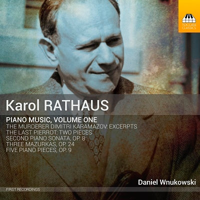 Daniel Wnukowski - Rathaus, Karol (1895-1954) Piano Works Vol.1: Wnukowski - Import CD