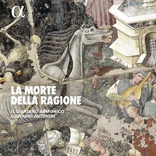 Giovanni Antonio, Il Giardino Armonico - La Morte della Ragione -A Musical Journey from des Prez to Gesualdo : Giovanni Antonini / Il Giardino Armonico - Import 2 CD
