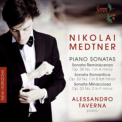 Medtner, Nikolay (1880-1951) - Piano Sonatas: Alessandro Taverna - Import CD