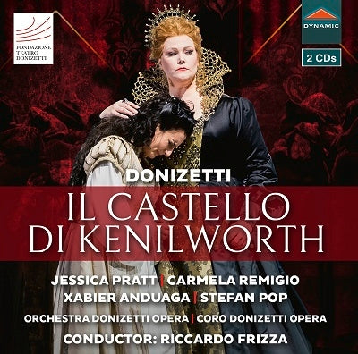 Riccardo Frizza, Bergamo Donizetti Opera Orchestra, Jessica Pratt, Carmela Remigio - Donizetti (1797-1848) Il Castello Di Kenilworth : Frizza / Donizetti Opera, Pratt, Remigio, Anduaga, S.Pop, Russo, Etc (2018 Stereo)(2Cd) - Import 2 CD