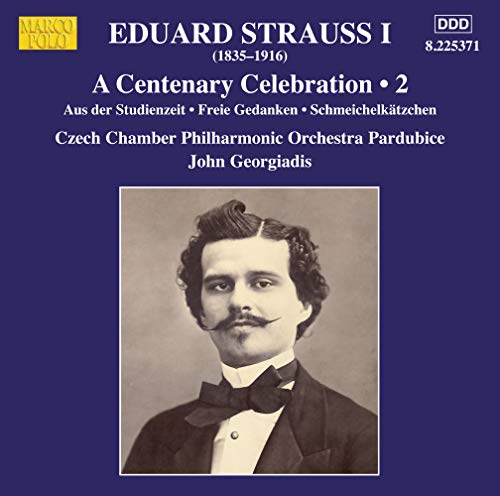 Strauss, Eduard (1835-1916) - Centenary Celebration Vol.2: Georgiadis / Pardubice Czech Chamber Po - Import CD