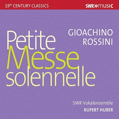 Rupert Huber - Rossini: Petite Messe Solennelle - Import CD