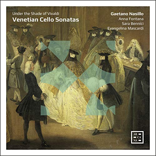 Gaetano Nasillo, Sarah Bennecchi, Evanhelina Mascardi. - Venetian Cello Sonatas: Nasillo Bennici(Vc)A.fontana(Cemb)Mascardi(Theorbo) - Import CD