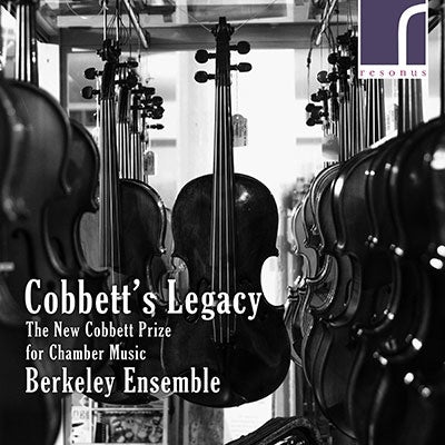 Classical V.A. -  Cobbett'S Legacy-The New Cobbett Prize For Chamber Music: Berkeley Ensemble - Import CD