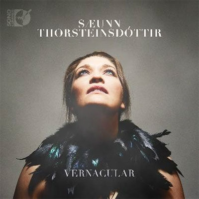 Sæunn Thorsteinsdóttir -  Saeunn Thorsteinsdottir: Vernacular-Palsson, Jonsdottir, Smarason, Smarason - Import CD