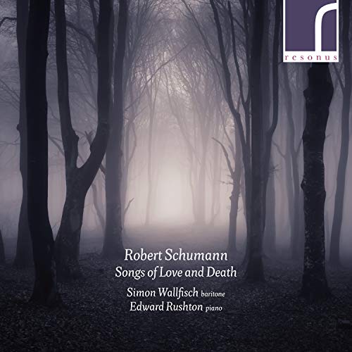 Schumann, Robert (1810-1856) - Songs Of Love & Death-lieder: S.wallfisch(Br)Rushton(P) - Import CD