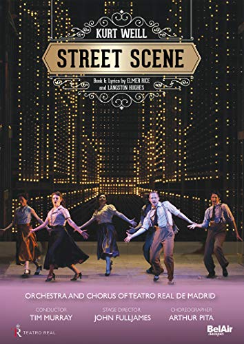 Weill, Kurt (1900-1950) - Street Scene : Fulljames, T.Murray / Teatro Real de Madrid, Szot, Racette, M.Bevan, etc (2018 Stereo) - Import DVD