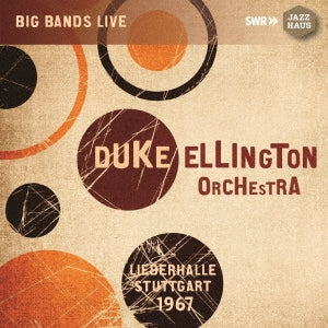 Duke Ellington & His Orchestra - Big Bands Live: Liederhalle, Stuttgart 1967 - Import CD