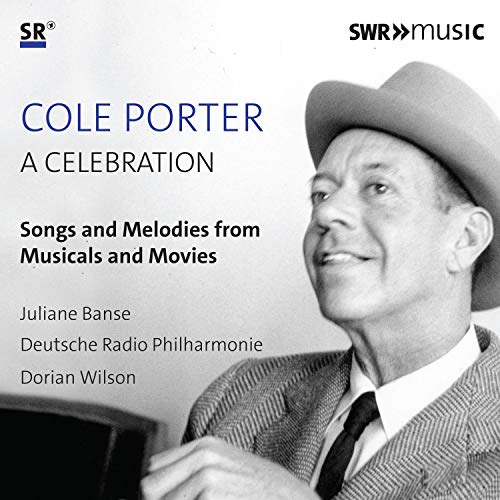 Porter, Cole (1891-1964) - A Celebration-songs & Melodies From Musicals & Movies: Banse(S)D.wilson / Deutsche Radio Po - Import CD