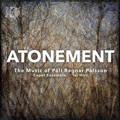 Palsson, Pall Ragnar (1977-) - Atonement: Caput Ensemble Tui Hirv(S) - Import CD + Blu-ray Audio