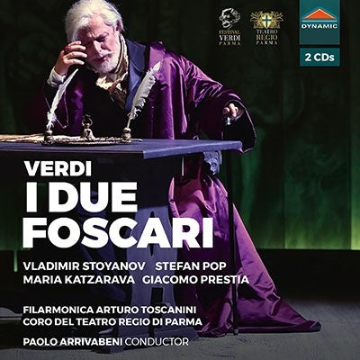 Verdi (1813-1901) - I Due Foscari : Muscato, Arrivabeni / Toscanini Philharmonic, Vladimir Stoyanov, Stefan Pop, etc (2019 Stereo)(2CD) - Import 2 CD