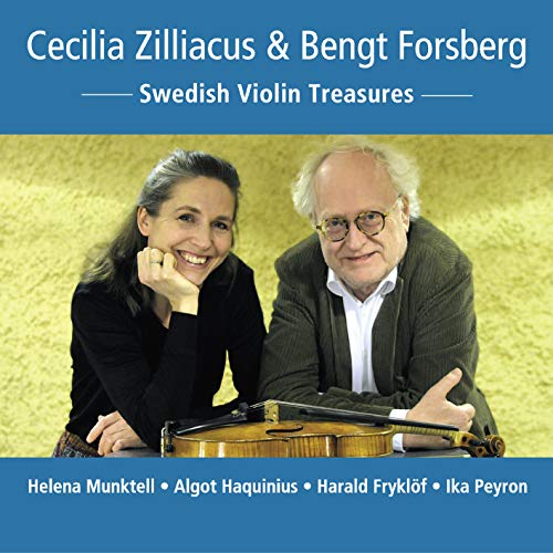 Cecilia Gilliackes, Bent Fosheim - Swedish Violin Treasures: Zilliacus(Vn)Forsberg(P) - Import CD