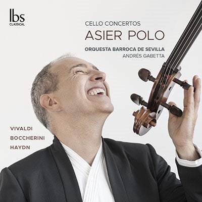 Asier Polo, Andres Gabetta, Seville Baroque Orchestra -  Cello Concertos-Vivaldi, Boccherini, Haydn: Asier Polo(Vc)Barroca De Sevilla O - Import CD