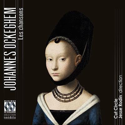 Jesse Rodin, Cut Circle - Ockeghem, Johannes (C.1410-1497) Les Chanson : J.Rodin / Cut Circle (2Cd) - Import 2 CD