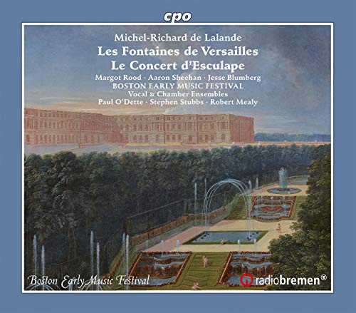 Delalande, Michel-Richard (1657-1726) - Les Fontaines De Versailles, Etc: O'dette / Stubbs / Boston Early Music Festival Chamber Ensemble Etc - Import CD
