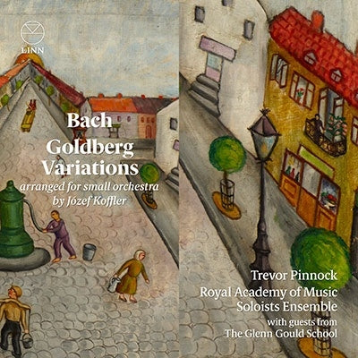 Trevor Pinnock, Royal Academy of Music Soloists Ensemble - Bach (Cofrell): Goldberg Variations - Import CD