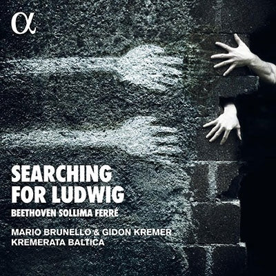 Gidon Kremer, Mario Brunello, Clemrata Baltica -  Searching For Ludwig-Beethoven, Sollima, Ferre: Brunello(Vc)Kremer(Vn)/ Kremerata Baltica - Import CD