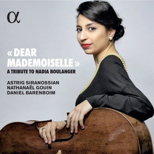 Astrig Siranossian - Dear Mademoiselle - A Tribute To Nadia Boulanger - Import CD