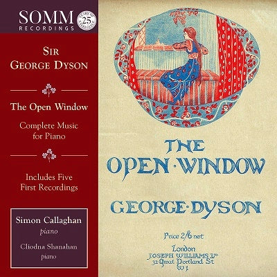 Simon Callaghan, Kuriona Shanahan - Dyson, George (1883-1964) The Open Window -Complete Piano Works : Callaghan, Shanahan (2Cd) - Import 2 CD
