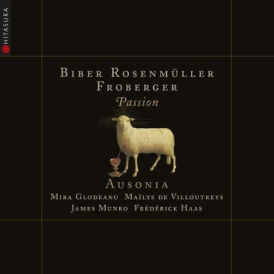 Ozonian Ensemble -  Passion-Biber, Froberger, Rosenmuller: Ausonia - Import CD