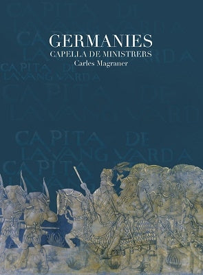 Carles Magraner, Capella de Ministrers -  Germanies: Magraner / Capella De Ministrers - Import CD