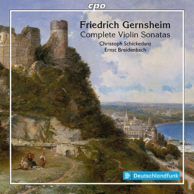 Christoph Sickingen, Ernst Breitenbach - Gernsheim, Friedrich (1839-1916) Comp.Violin Sontas: Schickedanz(Vn)Breidenbach(P) - Import 2 CD