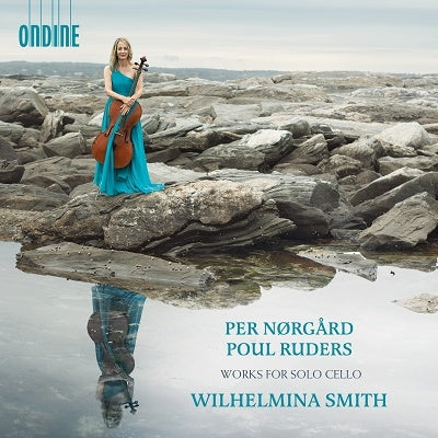 Wilhelmina Smith - Norgard, Per (1932-) Sonata For Solo Cello, 1, 2, 3, : Wilhelmina Smith +Paul Ruders: Bravour Studies - Import CD