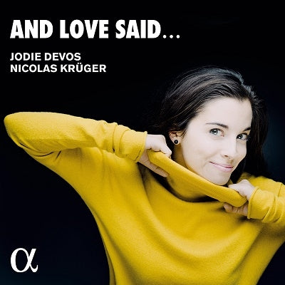 Jodie DeVos, Nicholas Kruger - And What Love Said.. - Import CD