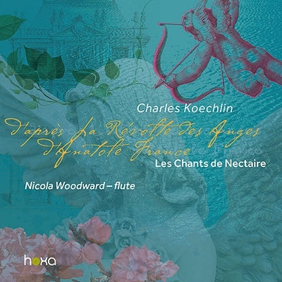 Nicola Woodward - Koechlin (1867-1950) Les Chants De Nectaire Vol.1: N.Woodward(Fl) - Import CD