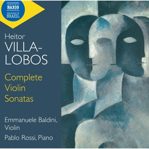 Emmanuele Baldini - Villa-lobos: Complete Violin Sonatas - Import CD