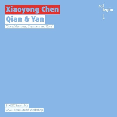 E-Mex Ensemble - Chen Xiaoyong: Qian & Yan - Import CD