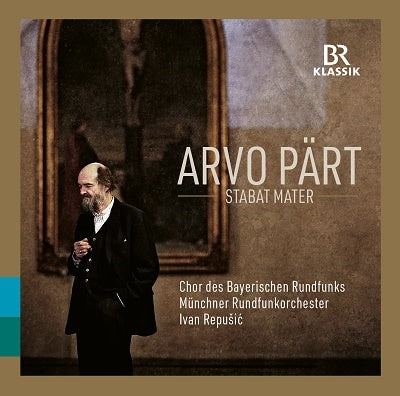 Ivan Repšić, Munich Philharmonic Orchestra, Bavarian Radio Choir - Pelt: Stabat Martel - Import CD