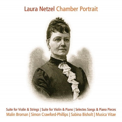 Malin Broman - Laura Netzel: Chamber Portrait - Import CD