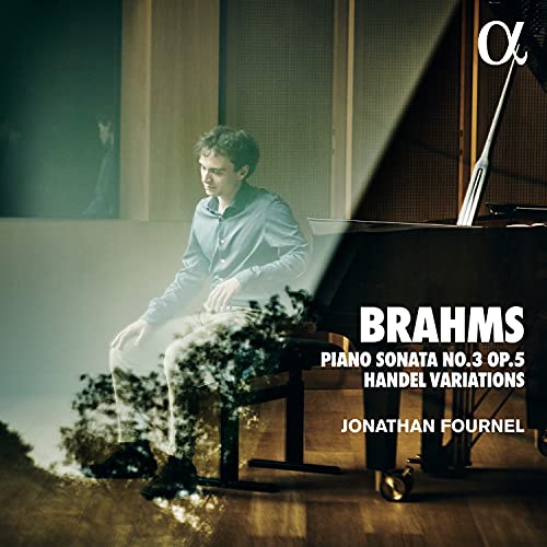 Brahms (1833-1897) - Piano Sonata No.3, Handel Variations : Jonathan Fournel - Import CD
