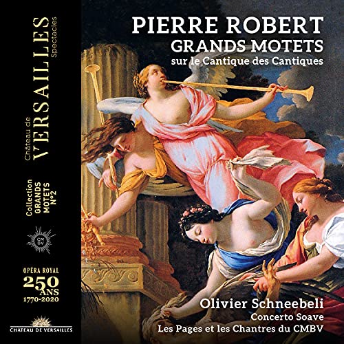 Robert, Pierre (c.1622-1699) - Grands Motets: Schneebeli / Les Pages & Les Chantres +henry Du Mont - Import CD