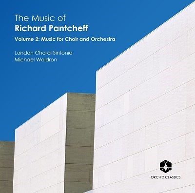 Michael Waldron, London Coral Symphony - Pantcheff, Richard (1959-) Choral Works Vol.2: Waldron / London Choral Sinfonia - Import CD
