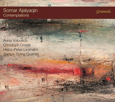 Anna VoroVitch, Christophe Croise, Heinz-Peter Linschalm, Norman Rockwell - Ajalyaqin, Somar (1978-) Contemplations: Volovitch(P)Croise(Vc)Linshalm(Cl)Santos Sq - Import CD