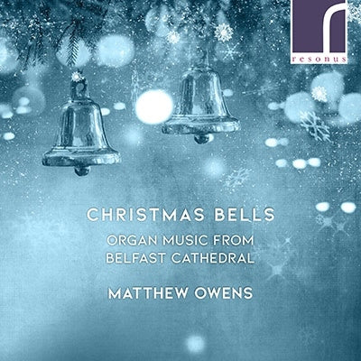 Matthew Owens - Christmas Bells - Organ Music Collection - Import CD