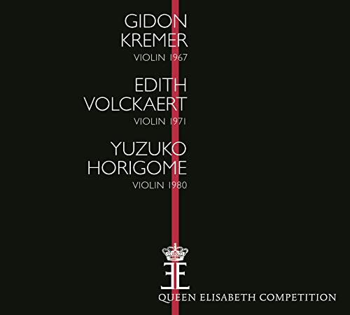 Gidon Kremer, Edith Forschl, Yuzuko Horibe - Queen Elisabeth Competition Violin : Gidon Kremer, Edith Volckaert, Yuzuko Horigome (3CD) - Import 3 CD