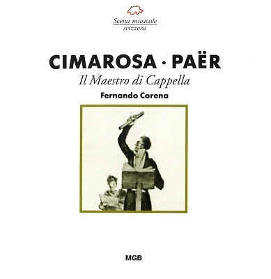 Leopoldo Casella - Cimarosa: L.casella / Rtsi Lugano O Corena +ferdinando Paer - Import CD
