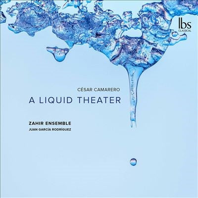 Juan Garcia Rodriguez - Camarero: A Liquid Theater - Import CD