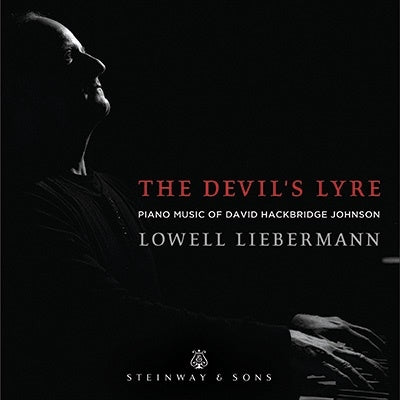 Lowell Liebermann - Johnson, David Hackbridge (1963-) The Devil'S Lyre: Lowell Liebermann - Import CD