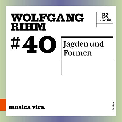 Frank Oll, Bavarian Radio Symphony Orchestra - Rihm, Wolgang (1952-) Jagden Und Formen : Franck Ollu / Bavarian Radio Symphony Orchestra - Import CD