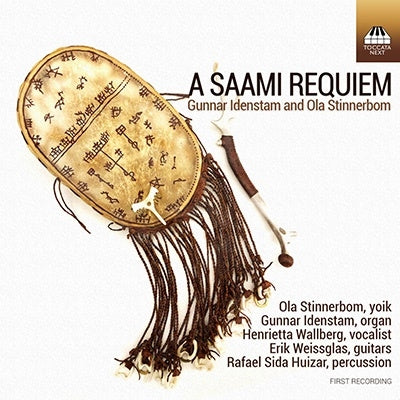 Aura Stinnelbom, Gunnar Edenskog, Erik Weissglas,  Rafael Sida Huizar -  A Saami Requiem: Stinnerbom(Vo)Idenstam(Organ)Etc - Import CD