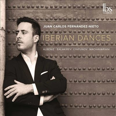 Juan Carlos Fernandez-Nieto - Iberian Dances - Import CD
