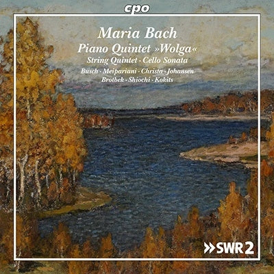 Christine Bush, Elena Mepariani, Klaus Krieger, Karel Káraš, Konradin Brötbeck, Akiko Shioda - Bach, Maria (1896-1978) Piano Quintet, Traing Quintet, Cello Sonata : C.Busch, Meiparini, Christa, M.Johansen, Brotbek, Akiko Shiochi, Etc - Import CD